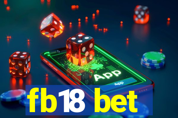 fb18 bet